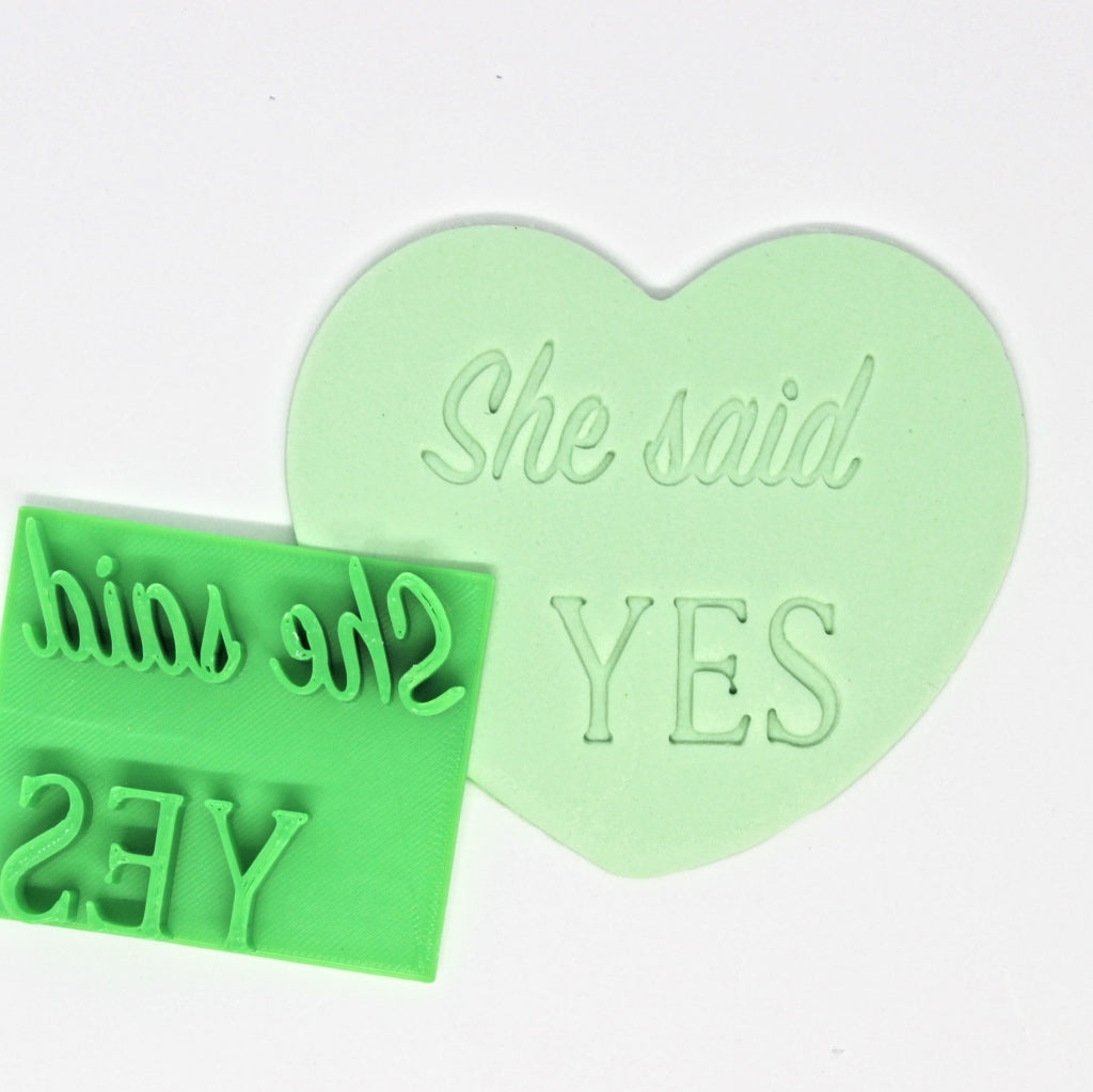 she said YES cookie stamp fondant embosser