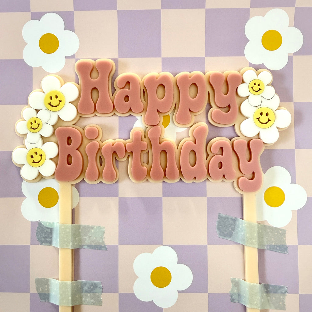 Acrylic Cake Topper - Happy Birthday Daisies