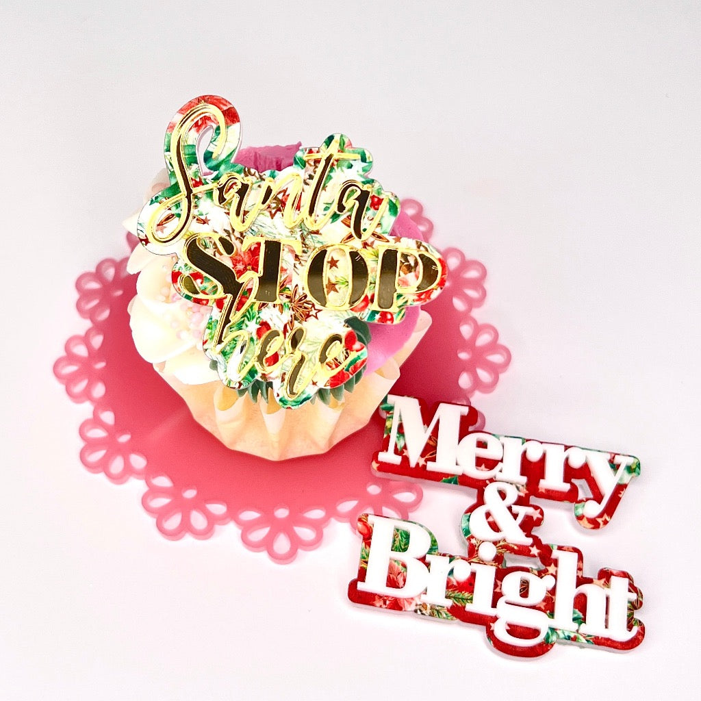 Acrylic Cupcake Topper Charms - Santa Stop Here Gold