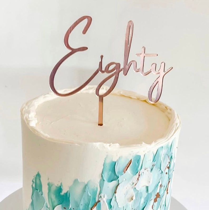 Acrylic Birthday Cake Topper - Eighty