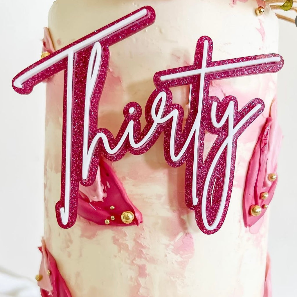 Double Layered Acrylic Birthday Cake Fropper - Thirty