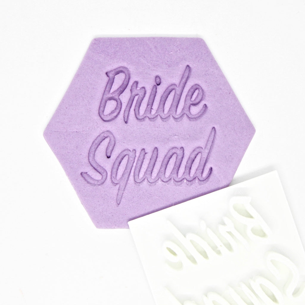 bride squad fondant cookie embosser