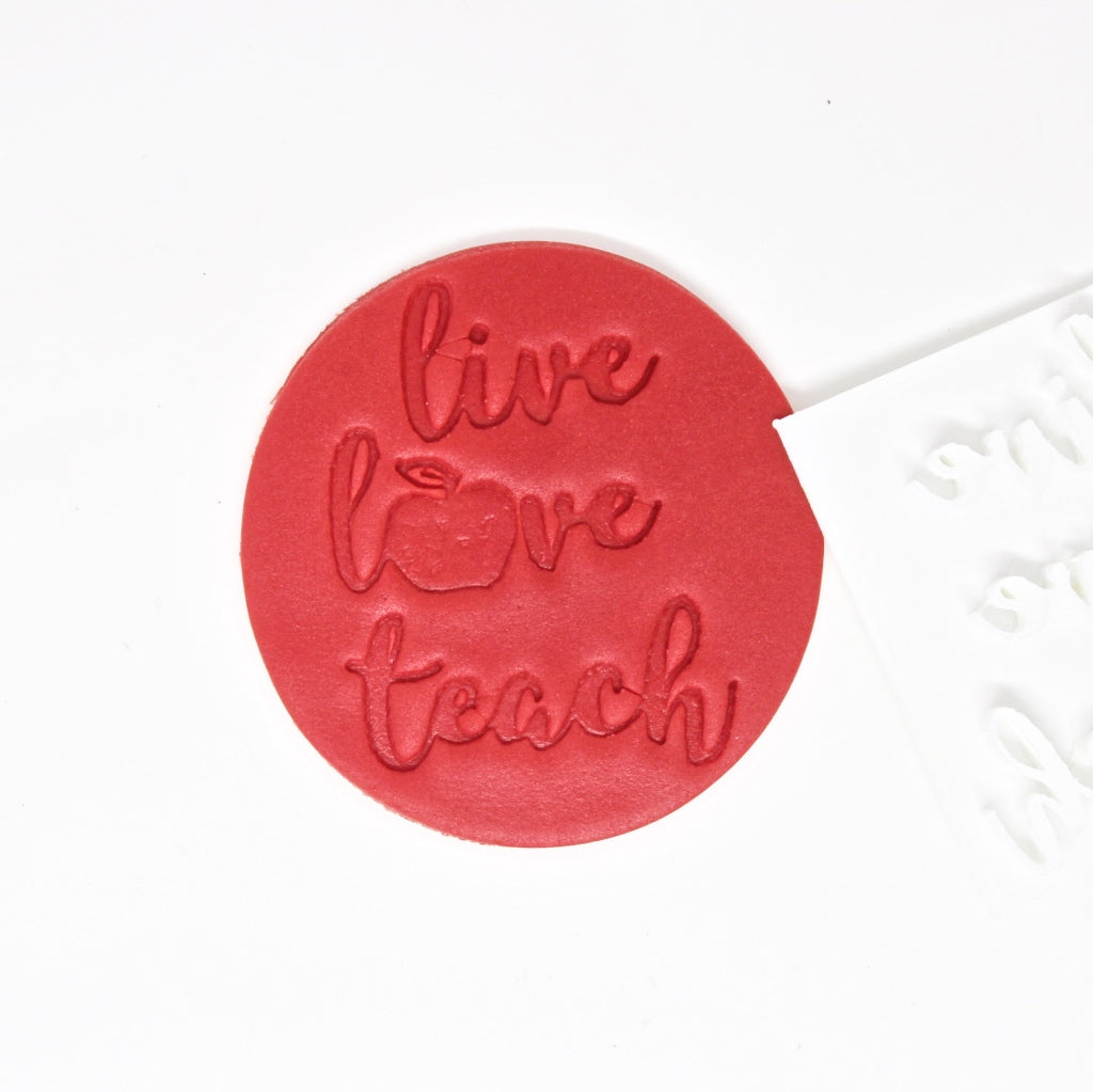 live love teach teacher cookie fondant embosser