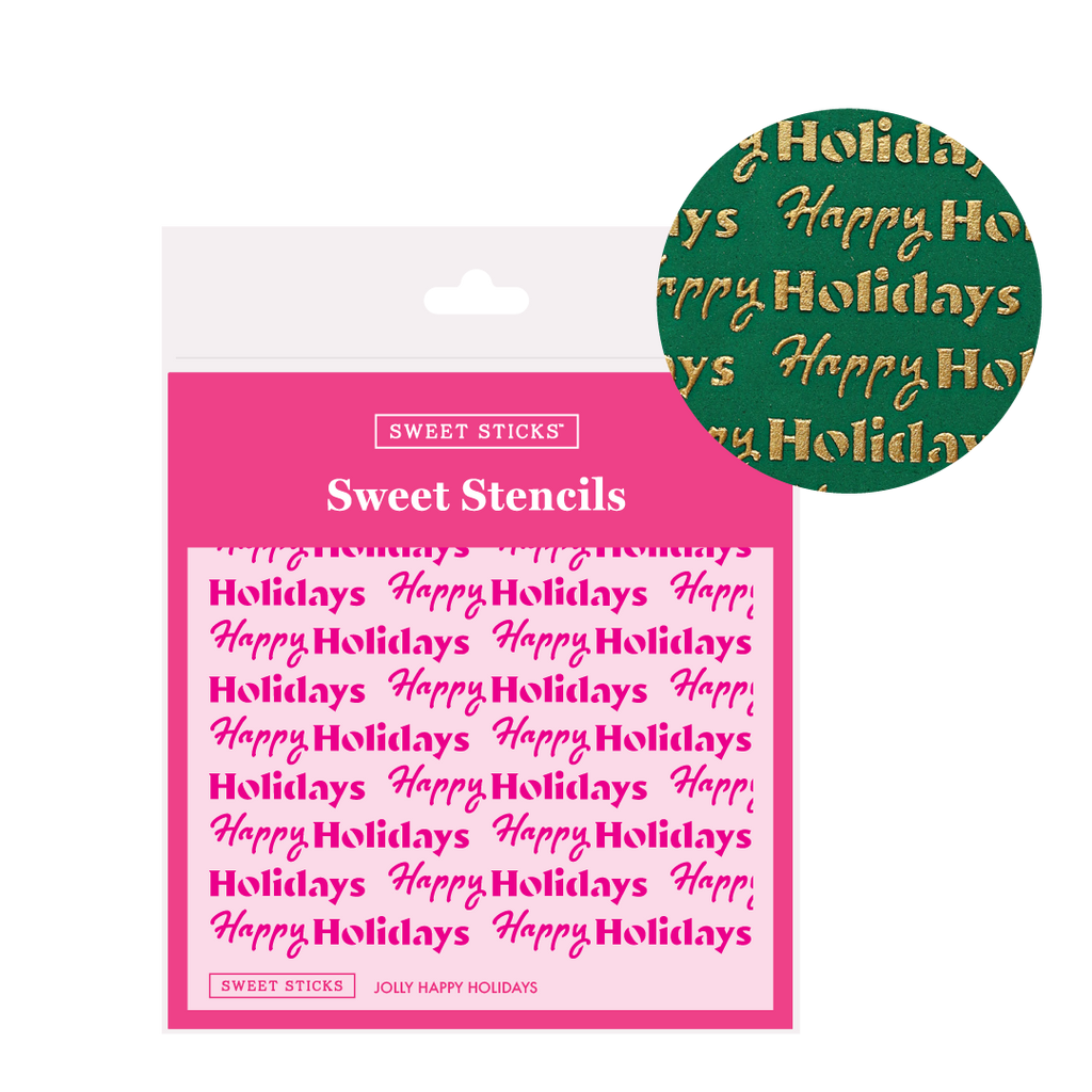 Sweet Sticks Sweet Stencil - Happy Holidays