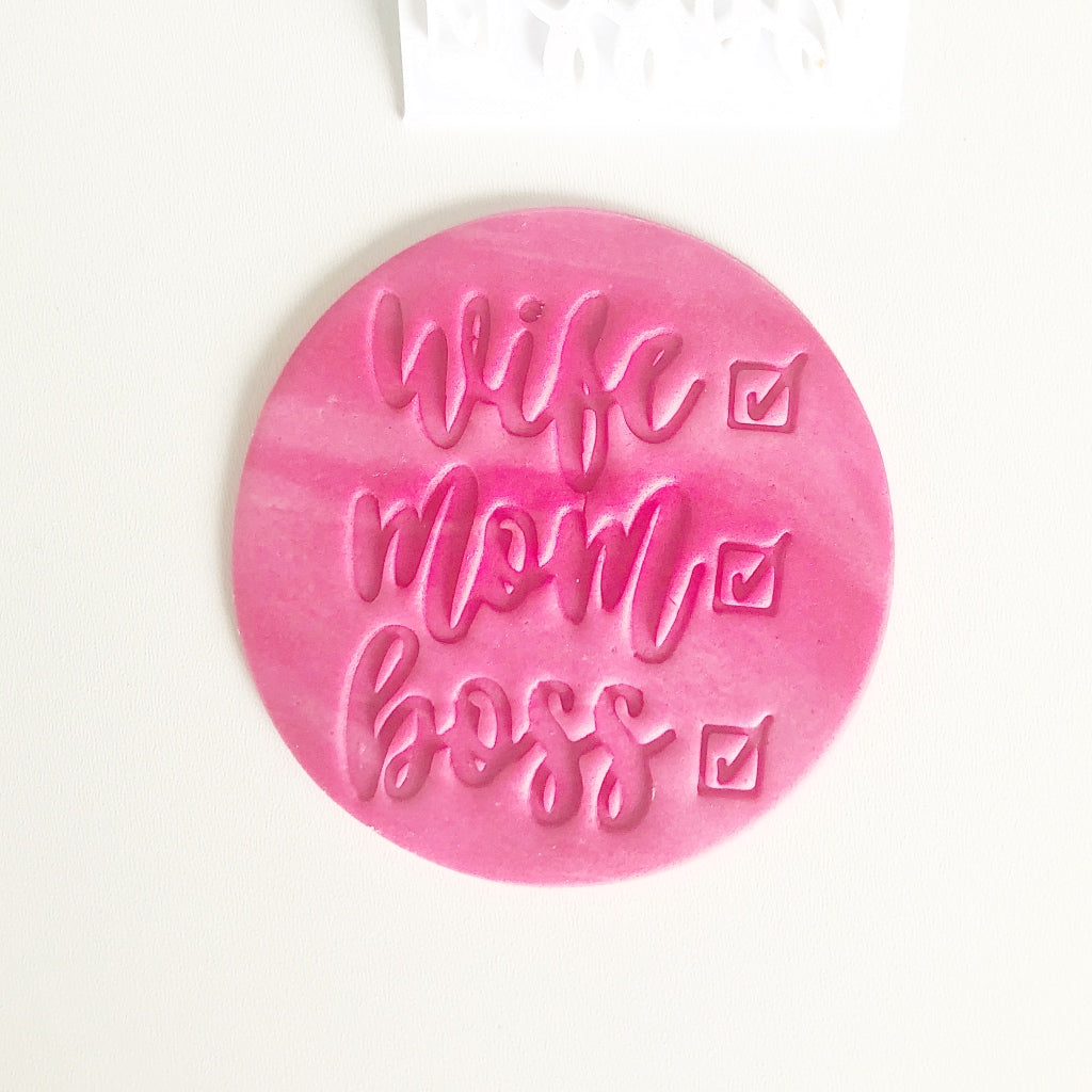 wife mom boss mother's day cookie fondant embosser